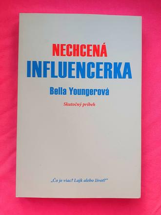 Nechcená influencerka.,