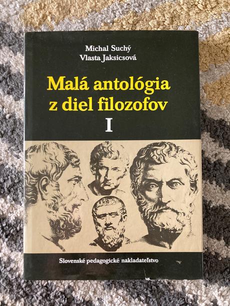 Malá antológia z diel filozofov i.-prvé vyd.1991, 