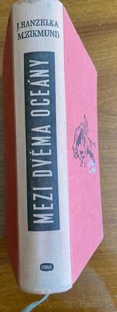 Cestopis - mezi dvěma oceány - hanzelka & zikmund,