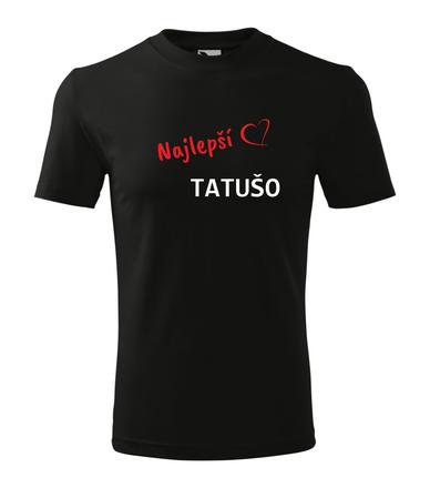 Unisex tričko - najlepší tatušo, l / m / s / xl / xxl
