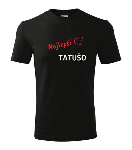 Unisex tričko - najlepší tatušo, l / m / s / xl / xxl