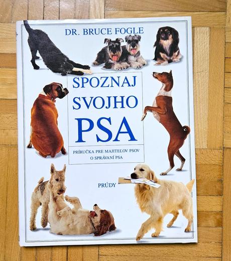 Kniha 'spoznaj svojho psa', bruce fogle, 
