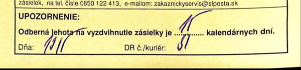 Ako dlho je možné vyzdvihnúť zásielku?