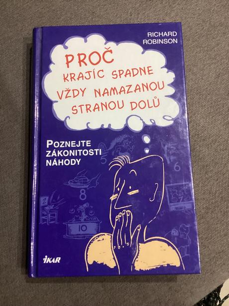 Proč krajíc spadne vždy namazanou stranou dolů, 