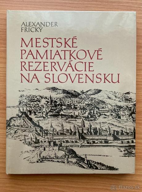 Predám knihu mestské pamiatkové rezervácie na slov, 