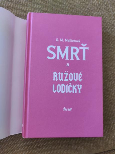 Kniha smrť a ružové lodičky g.m. mallietová, 
