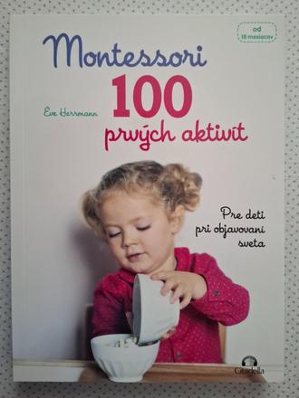 Montesori 100 prvých akyivít,