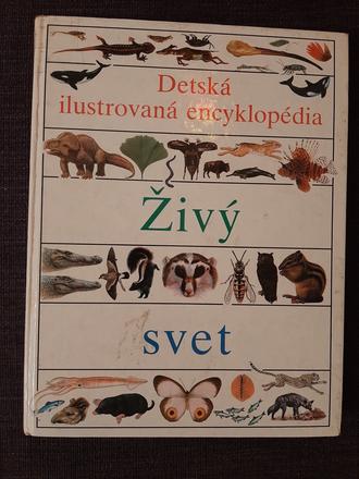 Živý svet - detská ilustrovaná encyklopédia,