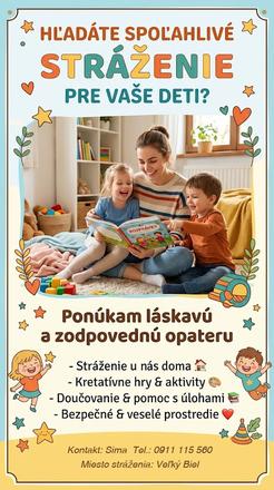Strazenie deti od 3 rokov - senec a okolie,