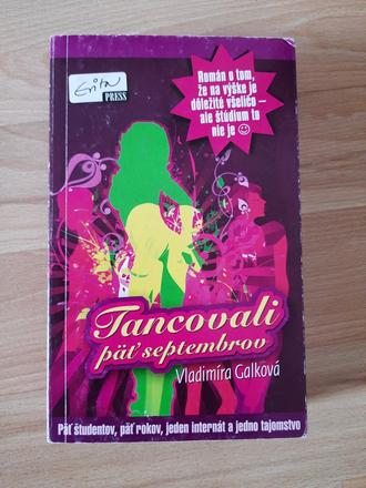 Tancovali päť septembrov,
