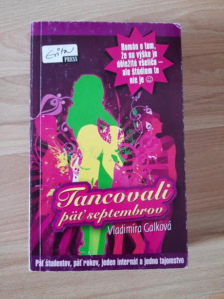 Tancovali päť septembrov,