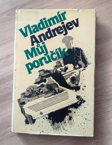 Můj poručík - vladimír michajlovič andrejev, 
