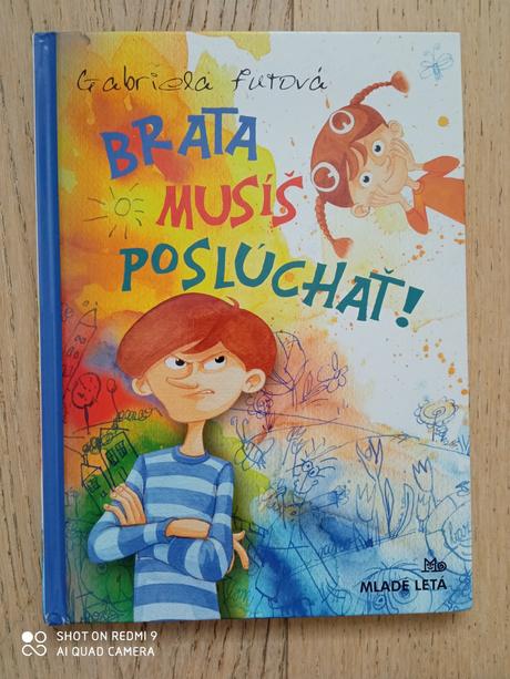 Brata musíš poslúchať, 