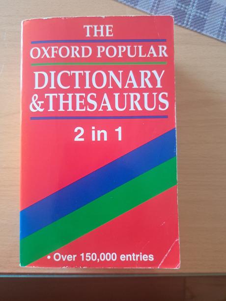 The oxford popular dictionary and thesaurus,