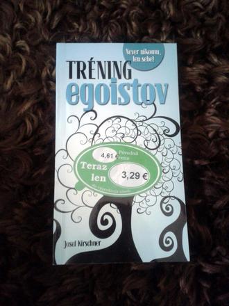Josef kirschner - tréning egoistov,