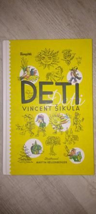 Vincent šikula deti, 