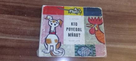 Kto povedal mňau,