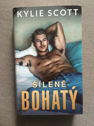 Kylie scott - šíleně bohatý,