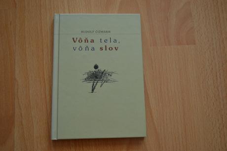 Kniha - vôňa tela, vôňa slov,