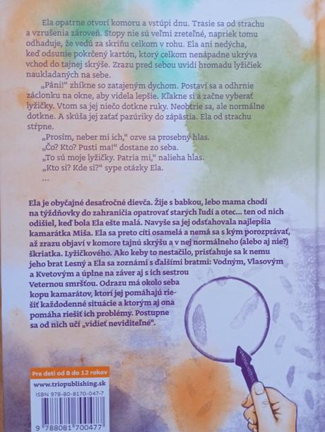Ako sa ela naučila vidieť neviditeľné,