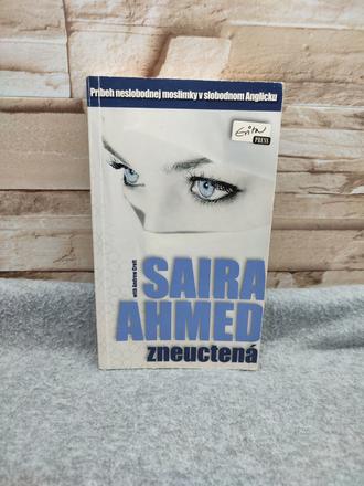 Zneuctená - saira ahmed, 