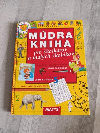 Múdra kniha pre škôlkarov aj predškolákov,