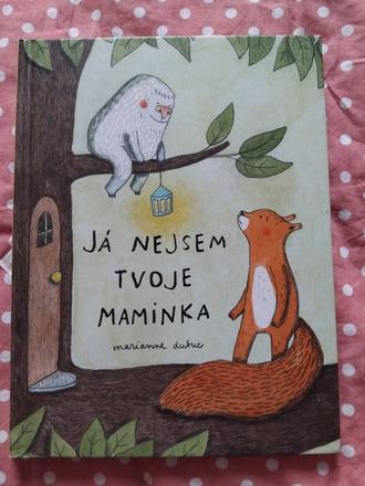 Kniha já nejsem tvoje maminka, 