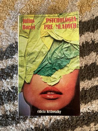 Psychológia pre mladých-prvé vyd.1983, 