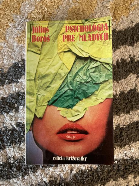 Psychológia pre mladých-prvé vyd.1983, 