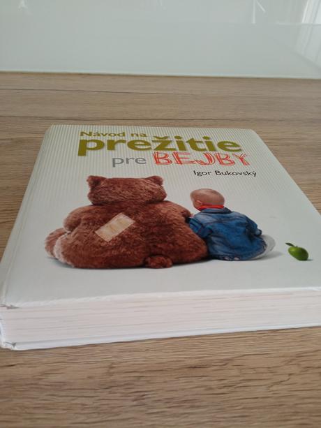 Návod na prežitie pre bejby, 