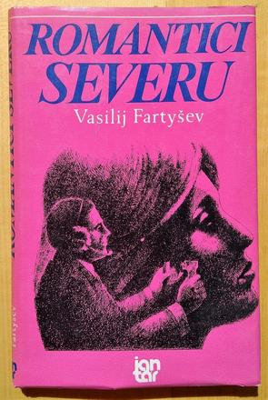 Romantici severu, vasilij fartyšev,