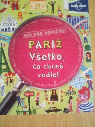 Všetko čo chceš vedieť - paríž,