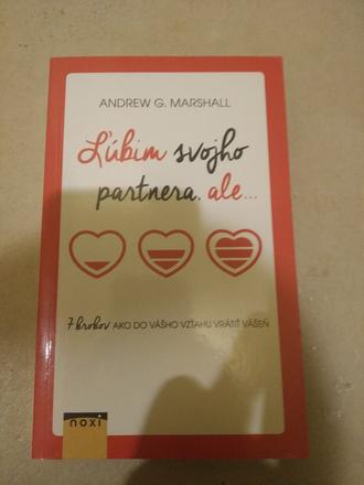 Ľúbim svojho partnera, ale...7 krokov ako do vášho,