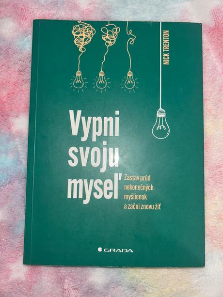 Vypni svoju myseľ, 