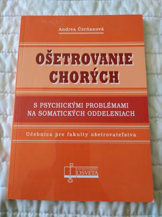 Ošetrovanie chorých s psychickými problémami,