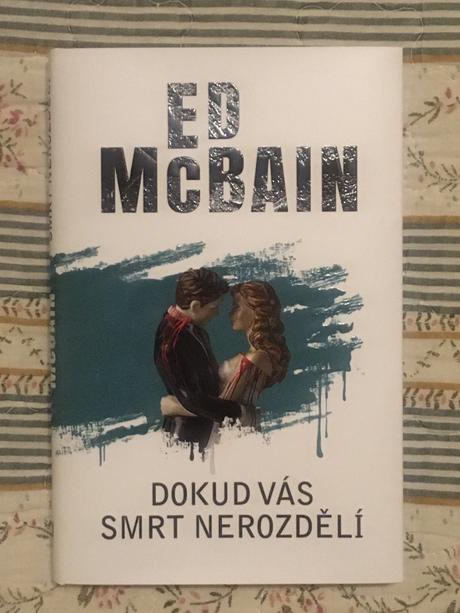 Ed mcbain - dokud nás smrt nerozdelí,