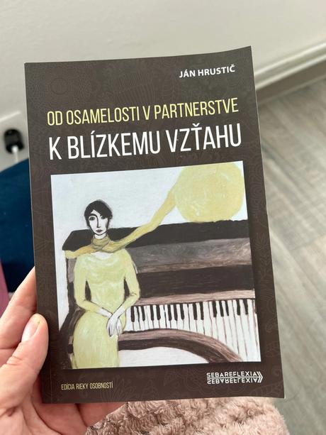 Od osamelosti k blízkemu vzťahu, 