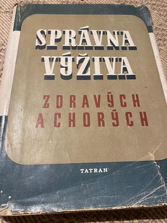 Správna výživa zdravých a chorých tatran 1951, 