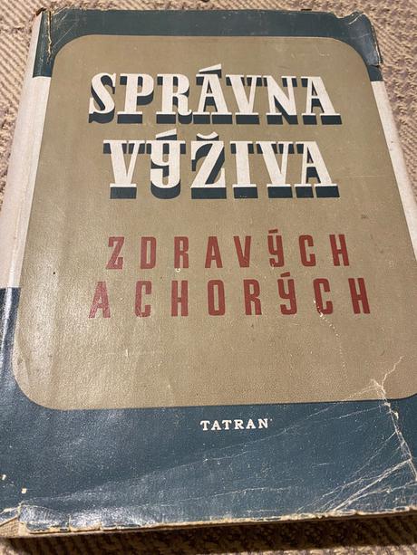 Správna výživa zdravých a chorých tatran 1951, 