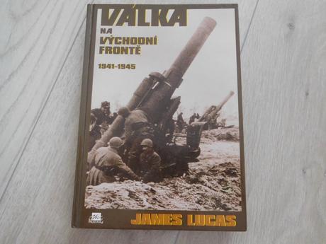 Kniha válka na východe 1941-1945.,