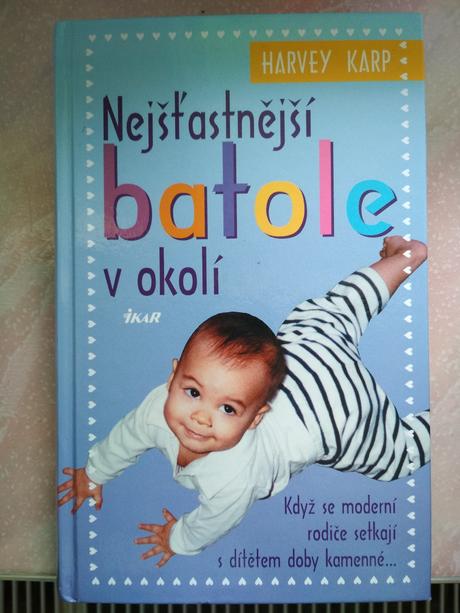 Najšťastnejšie batoľa v okolí - harvey karp, 