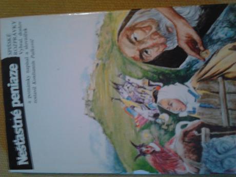 Nešťastné peniaze, 