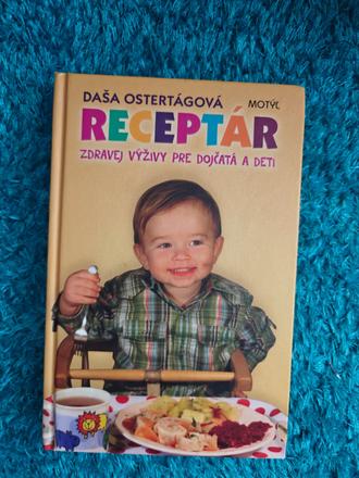 Receptár zdravej výživy pre dojčatá a deti, 