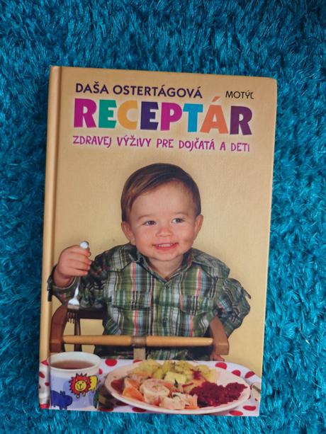 Receptár zdravej výživy pre dojčatá a deti,