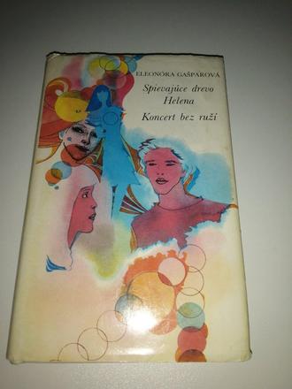 Spievajúce drevo helena koncert bez ruží, 