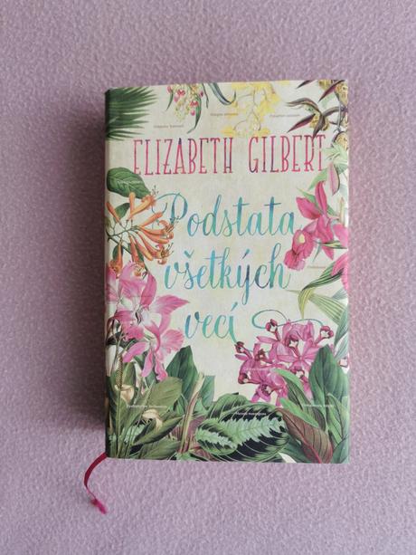 Podstata všetkých vecí - gilbert elizabeth,