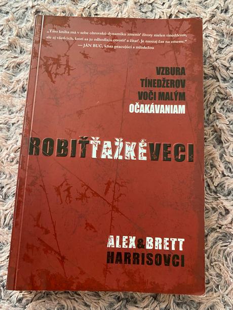 Robiť ťažké veci alex harris brett harris,