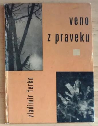 Veno z praveku - vladimír ferko,