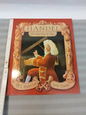 Handel - who knew what he liked  hb su23, 