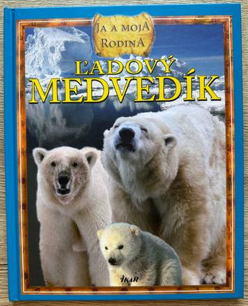 Ľadový medvedík - ja a moja rodina s dvd, 